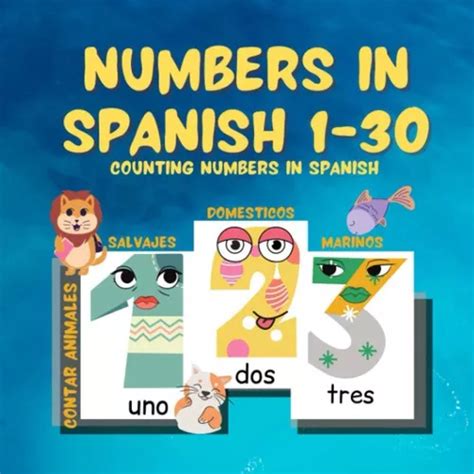 numbers in spanish 1-30|counting in spanish 1 30.